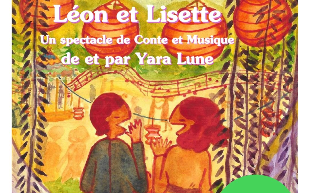 Spectacle musical Léon et Lisette